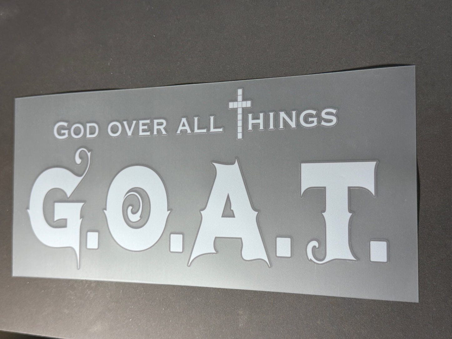 GOAT (GOD OVER ALL THINGS) - DTF TSHIRT