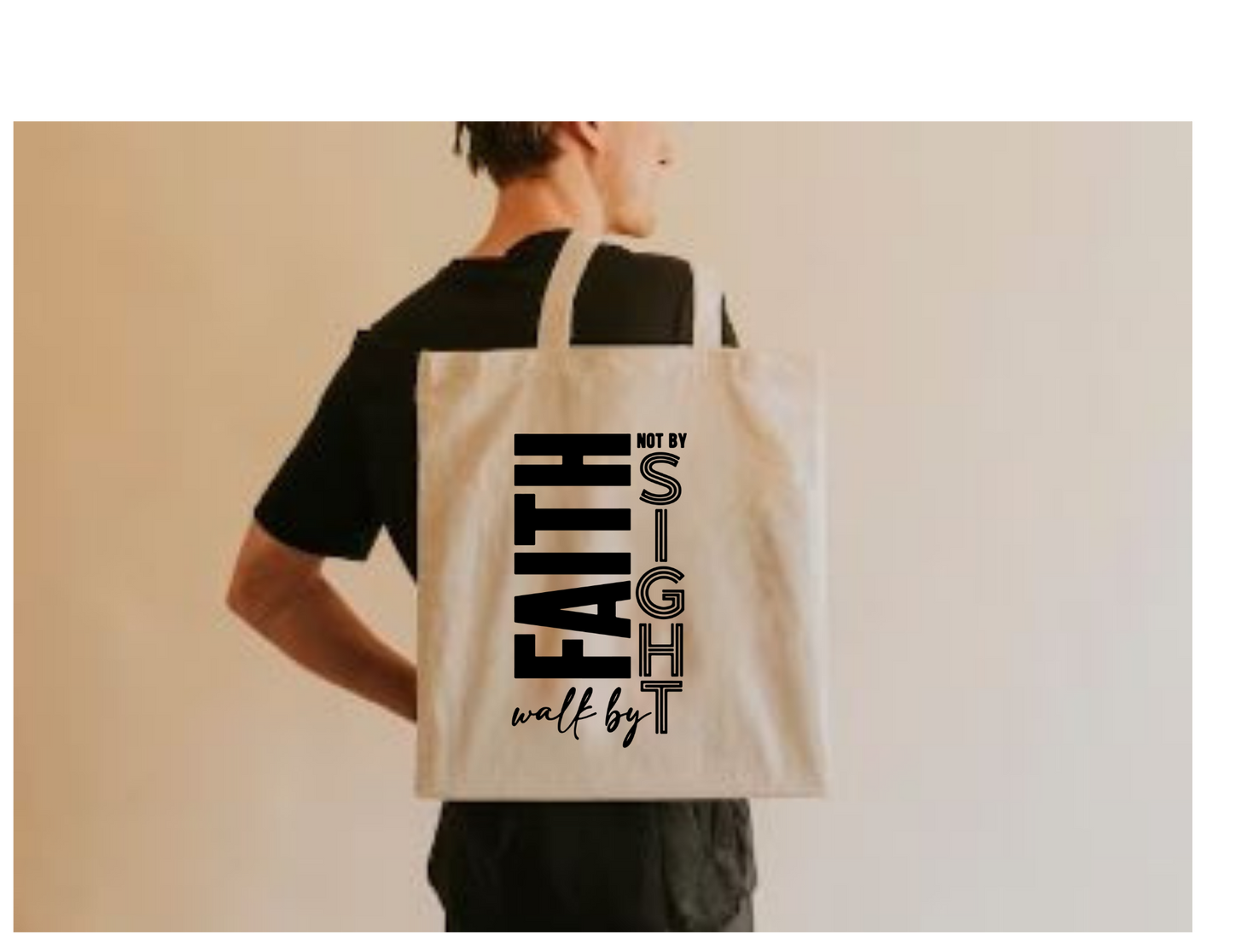 Walk By Faith -Personalized Canvas Bag
