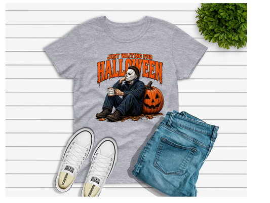 Halloween Tshirt- Just Waiting for Halloween