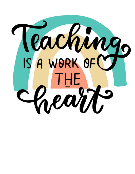 DTF Graphics-Teacher is a work of the heart